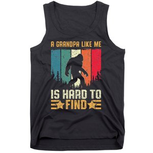 A Grandpa Like Me Is Hard To Find Sasquatch Bigfoot Tank Top