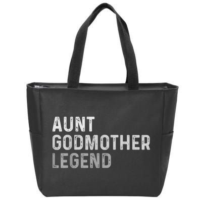 Aunt Godmother Legend Zip Tote Bag