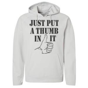 Ammo Gun Lovers Just Put A Thumb In It Performance Fleece Hoodie