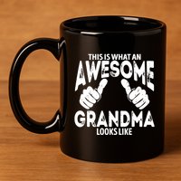Awesome Grandma Looks Like 11oz C Handle Ceramic Mug