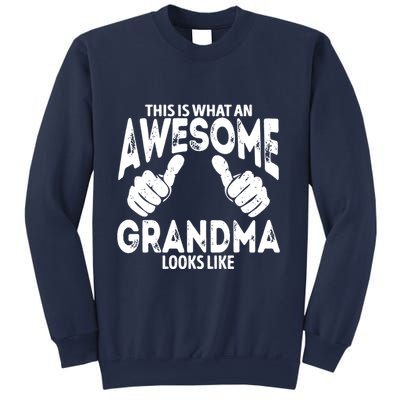 Awesome Grandma Looks Like Sweatshirt