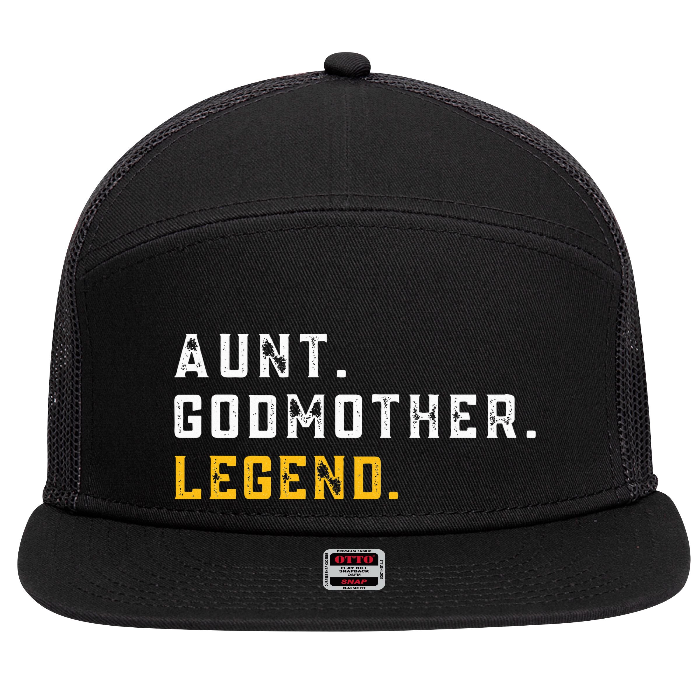 Aunt Godmother Legend  7 Panel Mesh Trucker Snapback Hat