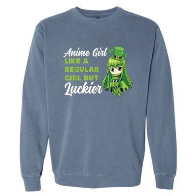 Anime Girl Like A Regular Girl But Luckier St Patrick's Day Garment-Dyed Sweatshirt