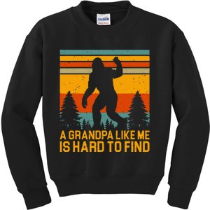 A Grandpa Like Me Is Hard To Find Bigfoot Grandpa Design Kids Sweatshirt