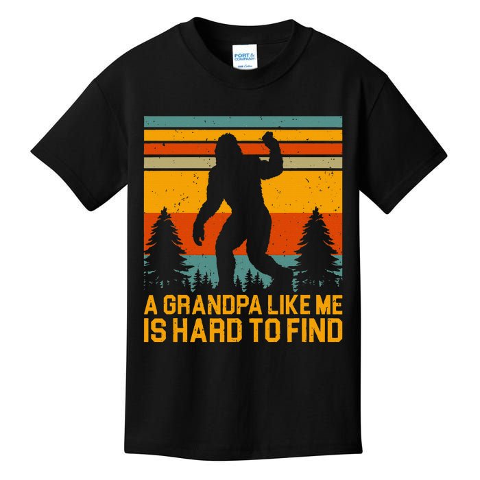 A Grandpa Like Me Is Hard To Find Bigfoot Grandpa Design Kids T-Shirt