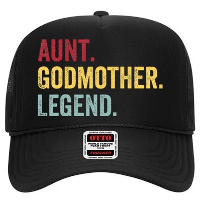 Aunt Godmother Legend Retro Vintage Funny Auntie Mothers Day High Crown Mesh Back Trucker Hat