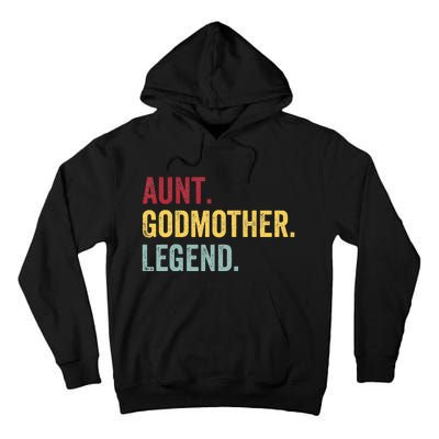 Aunt Godmother Legend Retro Vintage Funny Auntie Mothers Day Tall Hoodie