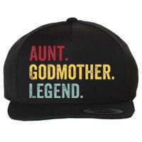 Aunt Godmother Legend Retro Vintage Funny Auntie Mothers Day Wool Snapback Cap