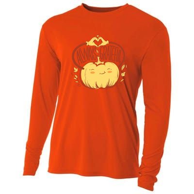 Always Grateful L Cute Happy Pumpkin Thanksgiving Quote Gift Cooling Performance Long Sleeve Crew