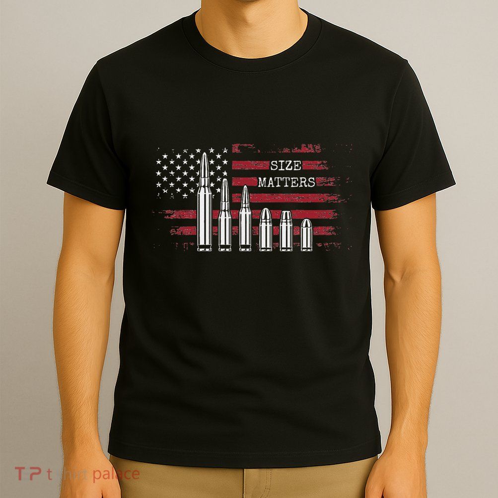 Ammo & Gun Lover  Size Matters Bullets & Caliber T-Shirt