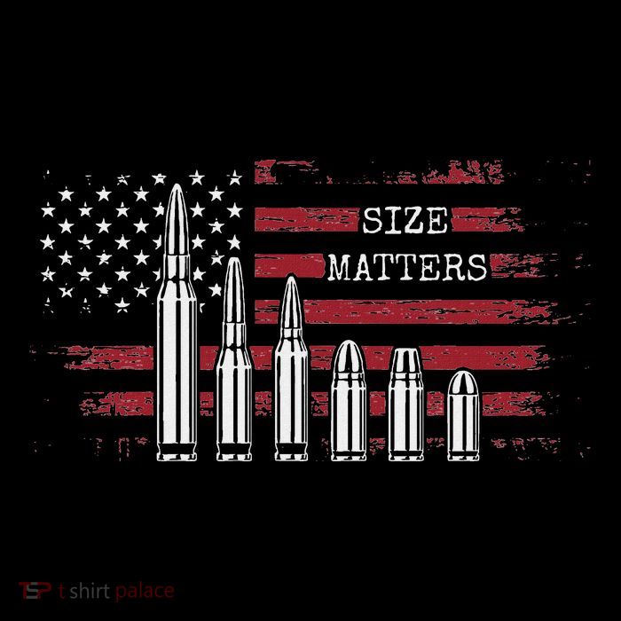 Ammo & Gun Lover  Size Matters Bullets & Caliber Womens T-Shirt