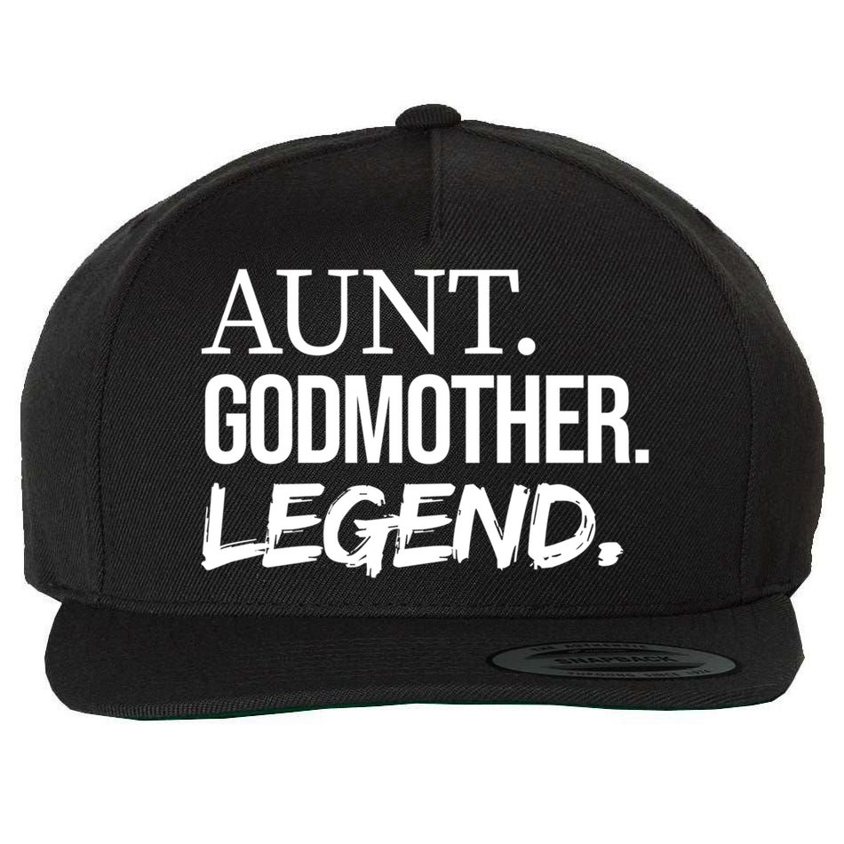 Aunt Godmother Legend Funny Favorite Aunt Great Gift Wool Snapback Cap