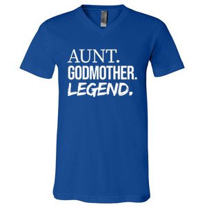 Aunt Godmother Legend Funny Favorite Aunt Great Gift V-Neck T-Shirt