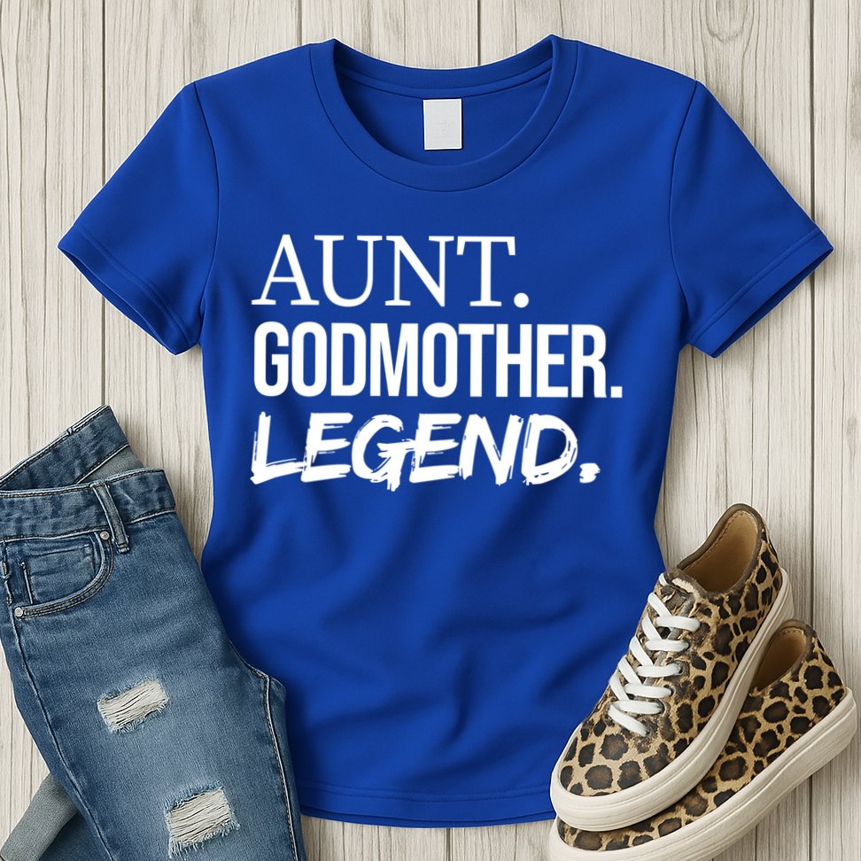 Aunt Godmother Legend Funny Favorite Aunt Great Gift Womens T-Shirt