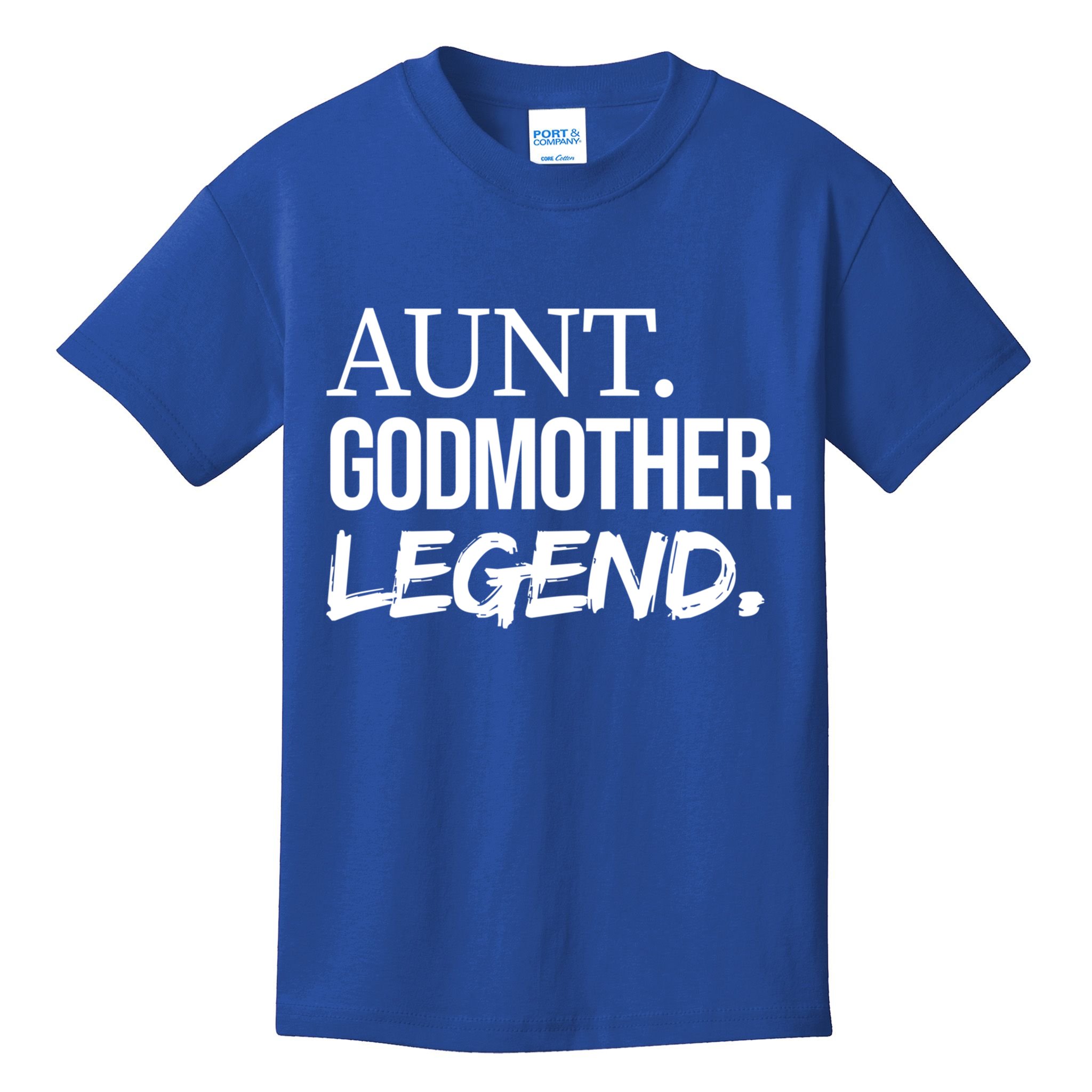Aunt Godmother Legend Funny Favorite Aunt Great Gift Kids T-Shirt