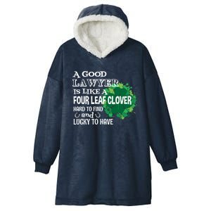 A Good Lawyer Is Like A Four Leaf Clover St Patricks Day Gift Hooded Wearable Blanket