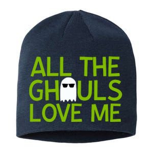 All Ghouls Love Me Funny Halloween Ghost Sustainable Beanie