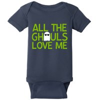 All Ghouls Love Me Funny Halloween Ghost Baby Bodysuit