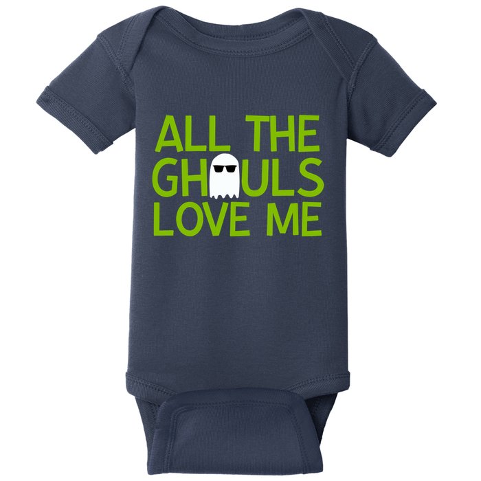 All Ghouls Love Me Funny Halloween Ghost Baby Bodysuit