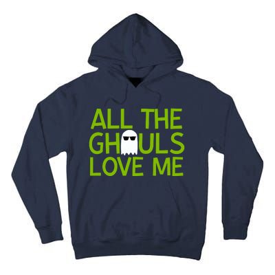 All Ghouls Love Me Funny Halloween Ghost Tall Hoodie