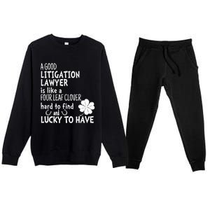 A Good Litigation Lawyer Is Like A 4 Leaf Clover St Patricks Gift Premium Crewneck Sweatsuit Set