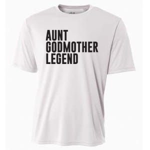 Aunt Godmother Legend Funny Godparent Cooling Performance Crew T-Shirt