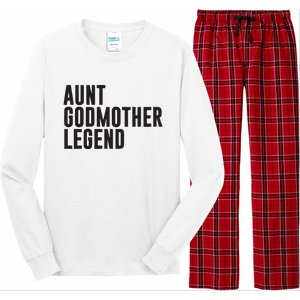 Aunt Godmother Legend Funny Godparent Long Sleeve Pajama Set