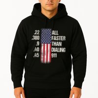 Ammo & Gun Lovers All Faster Than Dialing 911 Hoodie