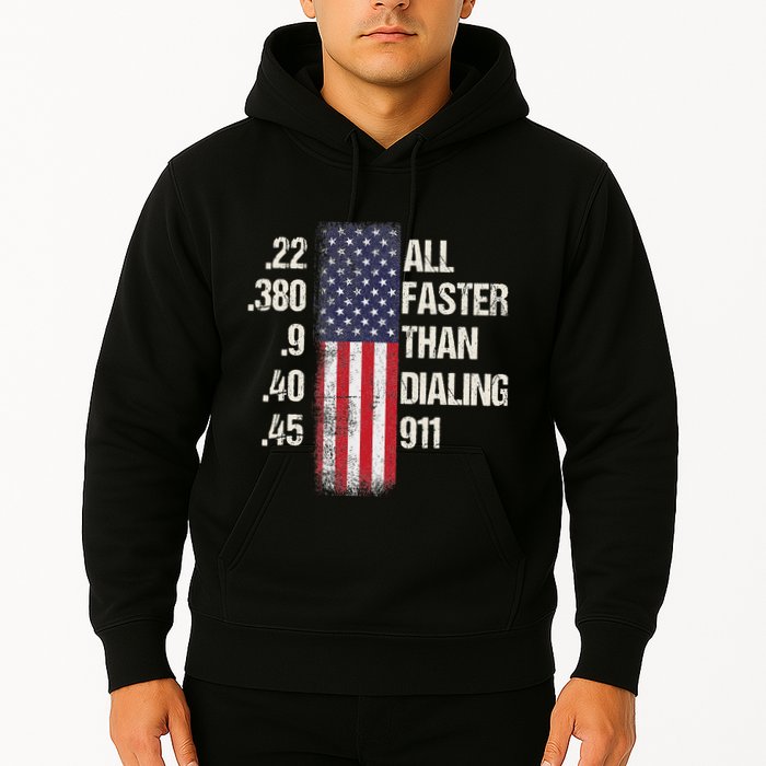 Ammo & Gun Lovers All Faster Than Dialing 911 Hoodie