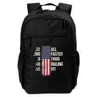 Ammo & Gun Lovers All Faster Than Dialing 911 Backpack