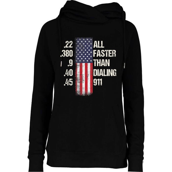 Ammo & Gun Lovers All Faster Than Dialing 911 Womens Funnel Neck Pullover Hood