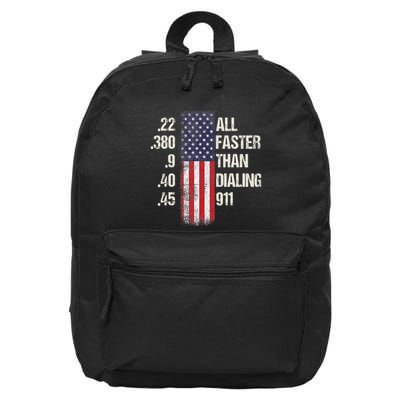 Ammo & Gun Lovers All Faster Than Dialing 911 16 in Basic Backpack