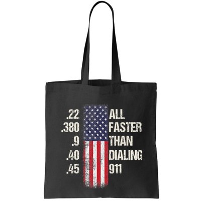 Ammo & Gun Lovers All Faster Than Dialing 911 Bag