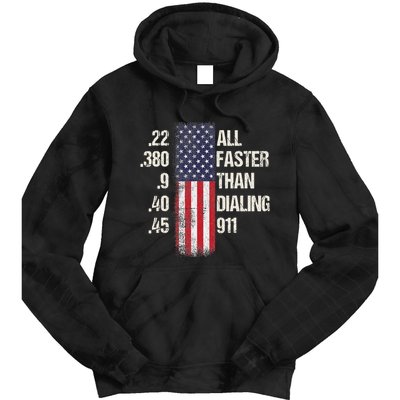 Ammo & Gun Lovers All Faster Than Dialing 911 Tie Dye Hoodie