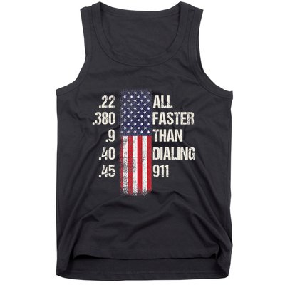 Ammo & Gun Lovers All Faster Than Dialing 911 Tank Top