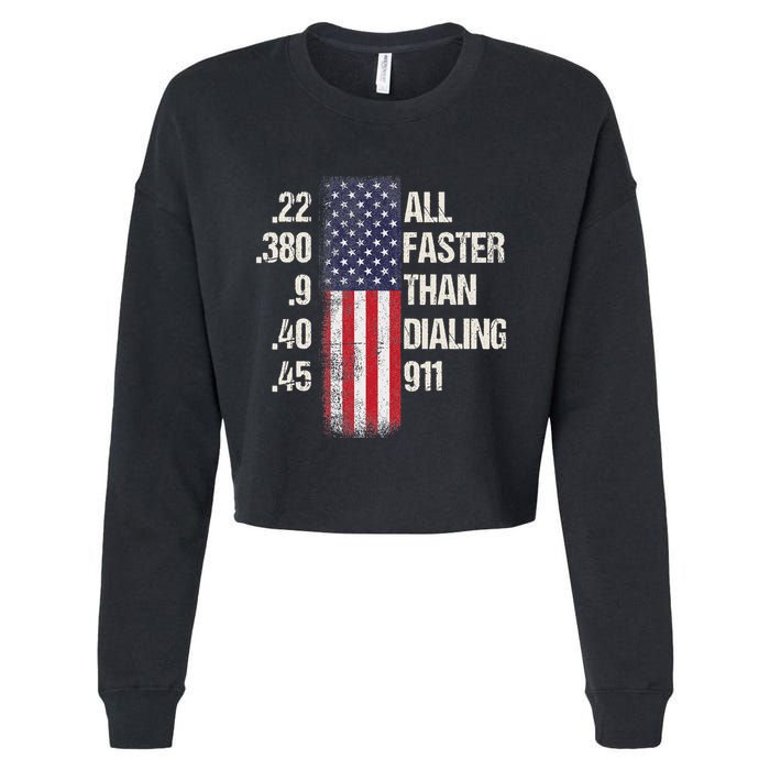 Ammo & Gun Lovers All Faster Than Dialing 911 Cropped Pullover Crew