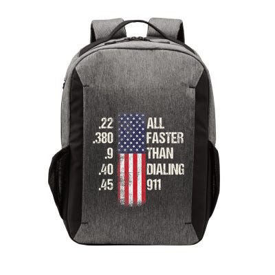 Ammo & Gun Lovers All Faster Than Dialing 911 Vector Backpack