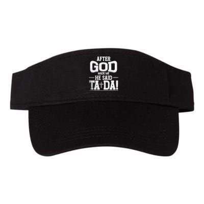 After God Made Me He Said Ta Da Funny Christian Humor Valucap Bio-Washed Visor