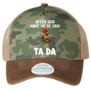 After God Made Me He Said Ta Da Chicken Farmer Funny Legacy Tie Dye Trucker Hat