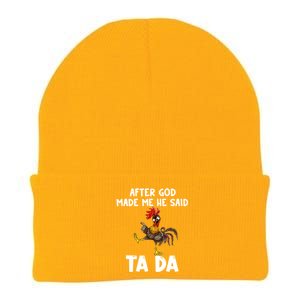 After God Made Me He Said Ta Da Chicken Farmer Funny Knit Cap Winter Beanie