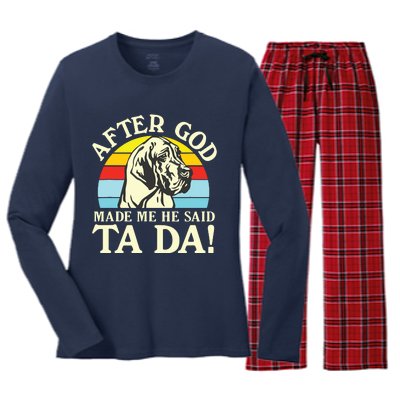 After God Made Me He Said Ta Da Great Dane Women's Long Sleeve Flannel Pajama Set 