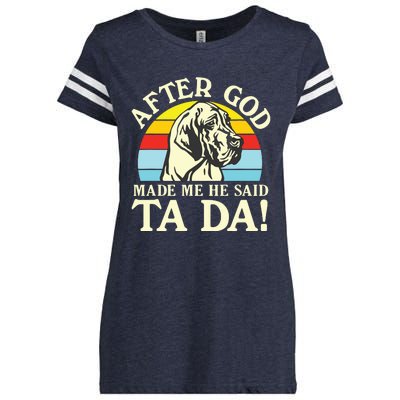 After God Made Me He Said Ta Da Great Dane Enza Ladies Jersey Football T-Shirt