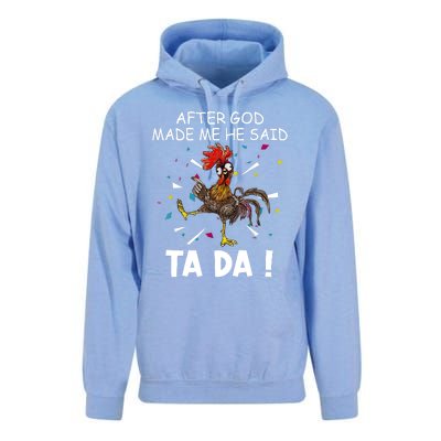 After God Made Me He Said Ta Da Chicken Funny Chicken Lovers Unisex Surf Hoodie