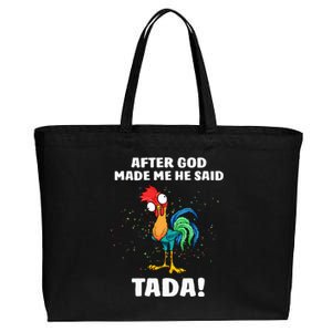 After God made Me He Said TaDa Funny Chicken Cotton Canvas Jumbo Tote