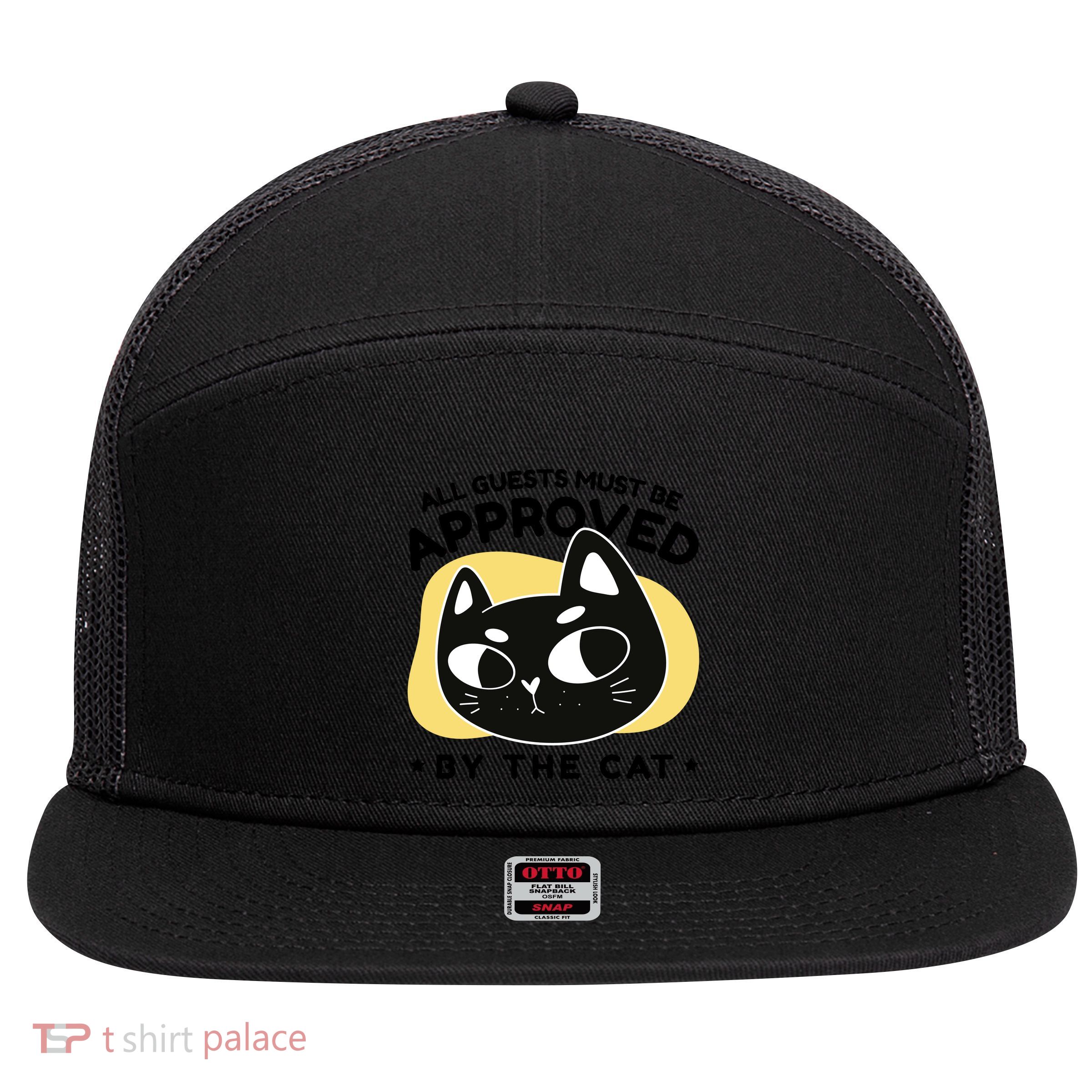 All Guests Must Be Approved By The Cat Funny 7 Panel Mesh Trucker Snapback Hat