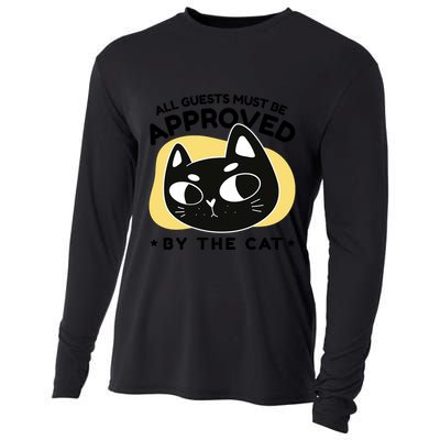 All Guests Must Be Approved By The Cat Funny Cooling Performance Long Sleeve Crew