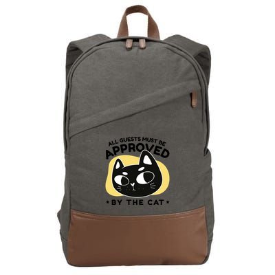 All Guests Must Be Approved By The Cat Funny Cotton Canvas Backpack