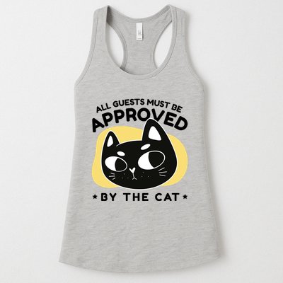 All Guests Must Be Approved By The Cat Funny Womens Tank Top