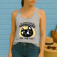 All Guests Must Be Approved By The Cat Funny Womens Tank Top