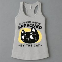 All Guests Must Be Approved By The Cat Funny Womens Tank Top